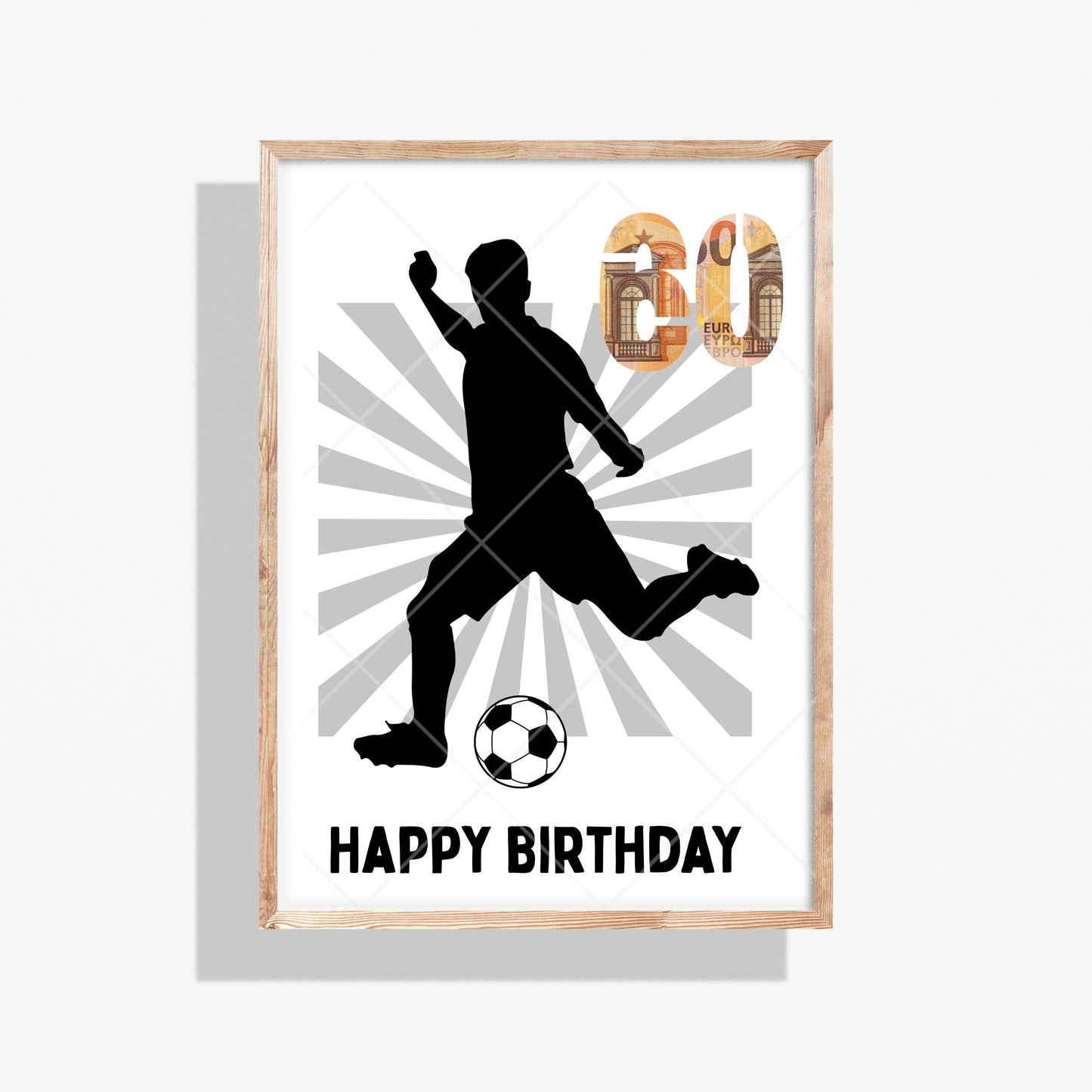 Fußball Geldgeschenk 60 Geburtstag – Digitaler Sofort Download PDF A4 zum Ausdrucken