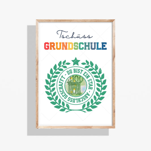 Geldgeschenk Grundschule Abschluss Tschüss – Digitaler Sofort Download PDF A4 zum Ausdrucken
