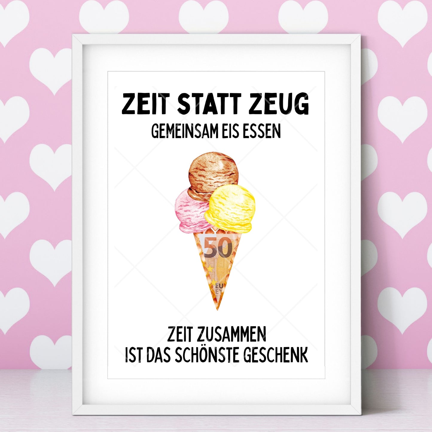 Eis Essen Geldgeschenk Zeit statt Zeug - Digitaler Sofort Download PDF A4 zum Ausdrucken